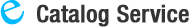 e Catalog Service